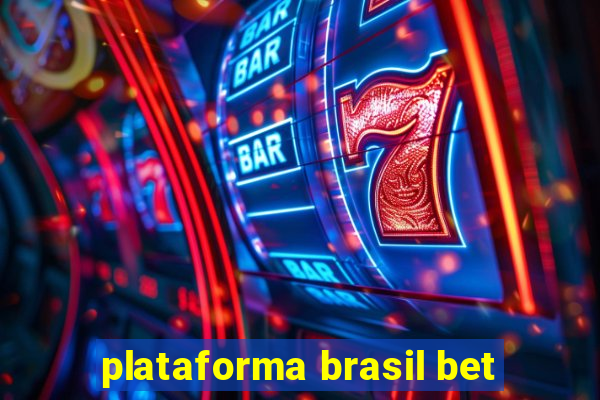 plataforma brasil bet